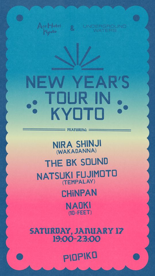 UNDERGROUNDWATERS New Year Tour's in Kyoto 2026