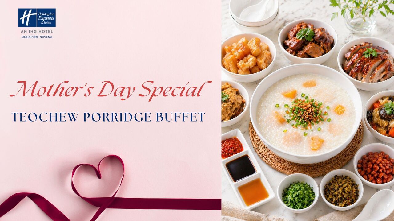 Mother Day's Teochew Porridge Buffet
